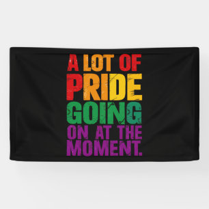 Er Is Op Het Moment Veel Trots Aan De Gang Tijdens Spandoek