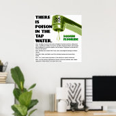 ER IS POISON IN HET WATER VAN DE TAP. Poster (Thuiskantoor)