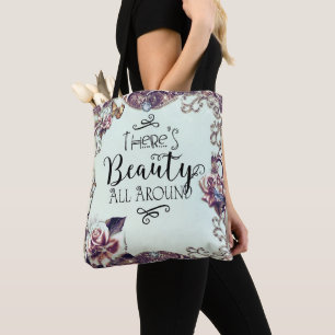 Er is schoonheid overal Rond vlinders & rozen Tote Bag