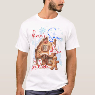 Er is Sneeuwplaats zoals Huis Gingerbread House T-shirt