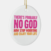 Er is waarschijnlijk geen God Keramisch Ornament (Rechts)