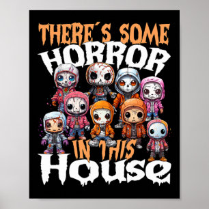 Er is wat horror in dit huis poster