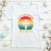 Er kan veel gebeuren in 3 dagen T-shirt; Pasen T-shirt