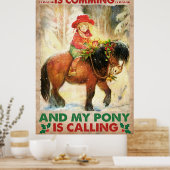 Er komt grappige kerst en mijn Pony roept Poster (Keuken)