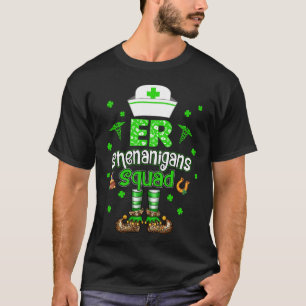 ER Shenanigans Squad Verpleegkundige Noodkamer St  T-shirt