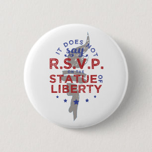 Er staat geen RSVP op het vrijheidsbeeld. Ronde Button 5,7 Cm