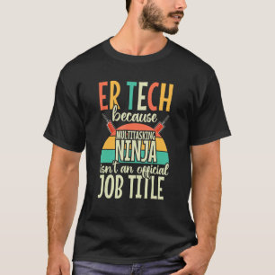 Er Tech Technicier Retro Rn Nurse Emergenc T-shirt