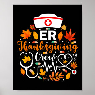 Er Thanksgiving Verpleegkundige Crew Thanksgiving Poster