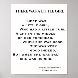 ER WAS EEN KLEIN MEISJE GEdicht. Poster
