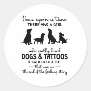 Er was een meisje dat echt dol was op honden en Ta Ronde Sticker