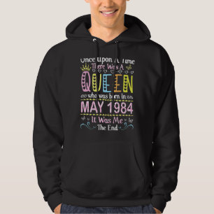Er was eens een koningin die op mij geboren was hoodie