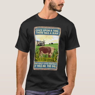 Er Was Eens Een Man Koeienfokker Hier T-shirt