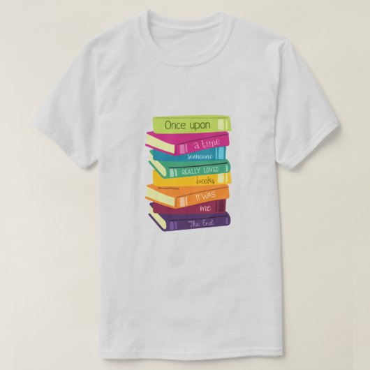 Er Was Eens Iemand Die Van Boeken Hield T-shirt (Design voorkant)
