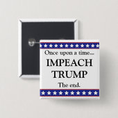 Er was eens... Impeach Trump Button (Voorkant /achterkant)