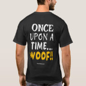 ✨ Er was eens... WOOF!! 🐾 T-shirt (Achterkant)