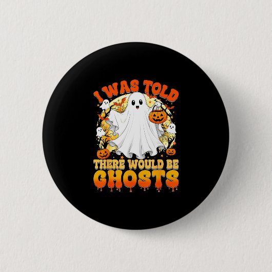 Er werd gezegd dat er grappige Halloween-geesten z Ronde Button 5,7 Cm (Voorkant)