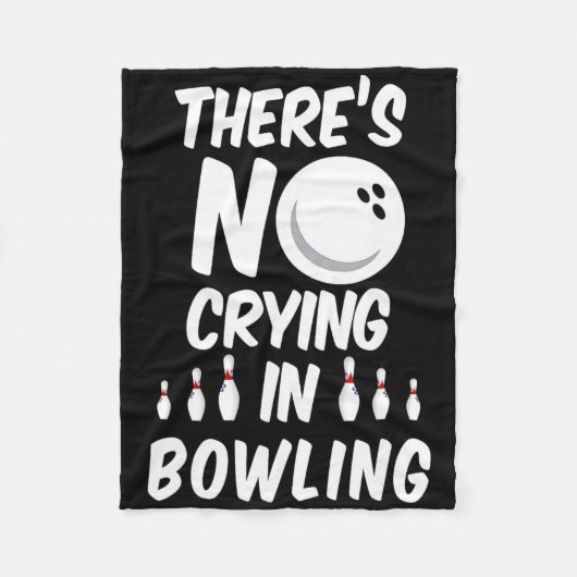 Er Wordt Niet Gehuild Bij Bowling - Grappig Bowlin Fleece Deken (Voorkant)