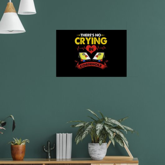 Er Wordt Niet Gehuild Bij Cornhole Poster (Woonkamer 1)