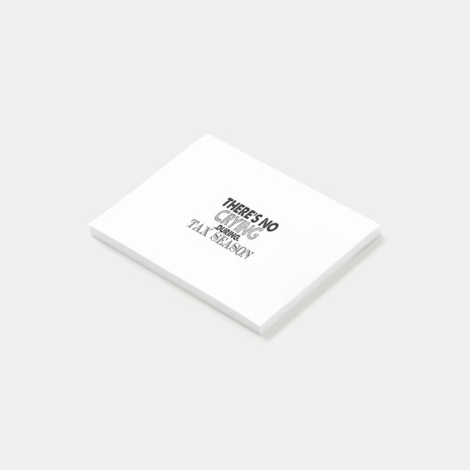 Er wordt niet gehuild tijdens het belastingseizoen post-it® notes (Schuin)