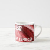 Er zal bloed zijn ...Espresso mok (Rechts)
