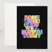 Er zal vandaag iets goeds gebeuren, Inspirerend Feestdagenkaart (Voorkant / Achterkant)