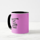 Er zal vandaag iets goeds gebeuren, Inspirerend Mok (Voorkant links)