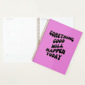 Er zal vandaag iets goeds gebeuren, Inspirerend Planner (Display)