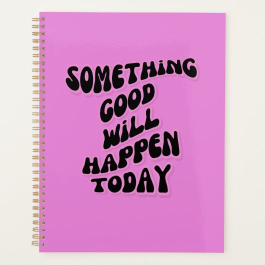 Er zal vandaag iets goeds gebeuren, Inspirerend Planner (Voorkant)