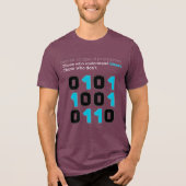 Er zijn 10 soorten programmeurs – Binaire grap Tri-Blend Shirt (Voorkant)