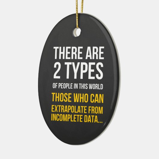 Er zijn 2 soorten mensen keramisch ornament (Links)