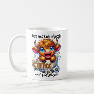 Er zijn 2 soorten mensen: koffiemensen en droevige koffiemok