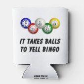 Er zijn ballen nodig om bingo te schreeuwen blikjeskoeler (Achterkant)