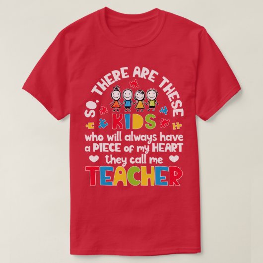 Er zijn deze die ik leraar autisme noemen t-shirt (Design voorkant)