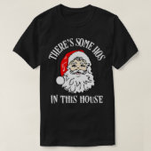 Er zijn een paar Hos in dit Huis grappige kerstSan T-shirt (Design voorkant)