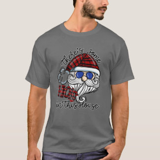 Er zijn een paar HOS in dit Huis, Pset Santa Claus T-shirt