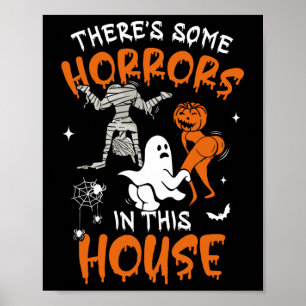 Er zijn enkele verschrikkingen in dit huis Ghost P Poster