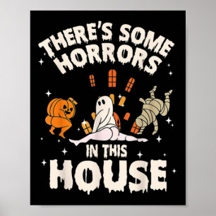 Er zijn enkele verschrikkingen in dit huis Ghost P Poster