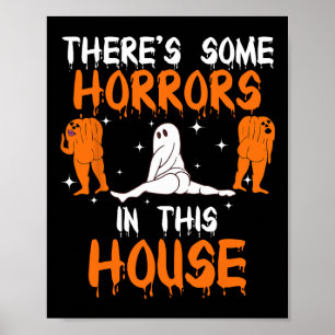 Er zijn enkele verschrikkingen in dit huis Ghost P Poster