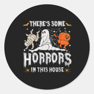 Er zijn enkele verschrikkingen in dit huis Ghost P Ronde Sticker