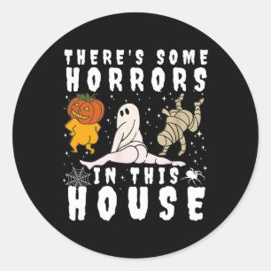 Er zijn enkele verschrikkingen in dit huis Ghost P Ronde Sticker