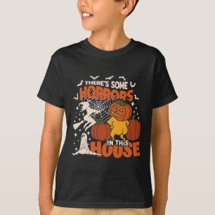 Er zijn enkele verschrikkingen in dit huis Ghost P T-shirt