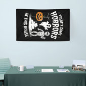 Er zijn enkele verschrikkingen in dit huis grappig spandoek (Beurs)