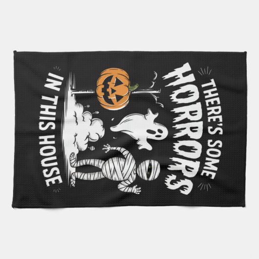 Er zijn enkele verschrikkingen in dit huis grappig theedoek (Horizontaal)