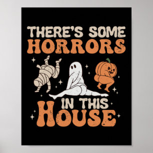 Er zijn enkele verschrikkingen in dit huis Hallowe Poster