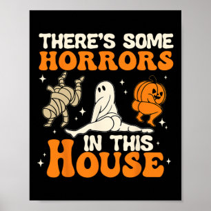 Er zijn enkele verschrikkingen in dit huis Hallowe Poster