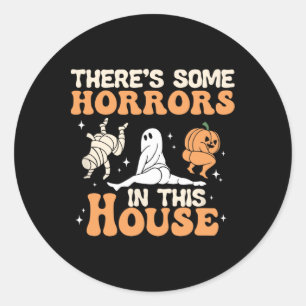 Er zijn enkele verschrikkingen in dit huis Hallowe Ronde Sticker