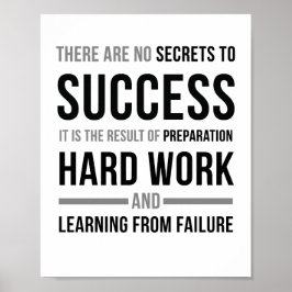 Er zijn geen geheimen voor succes poster