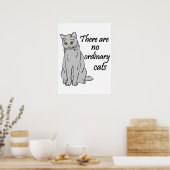 Er zijn geen gewone katten poster (Keuken)
