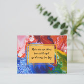 Er zijn geen ideeën te wild en geen dromen te groo briefkaart (Staand voorkant)