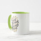 Er zijn geen vreemde creaties mok (Voorkant links)